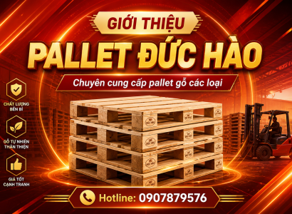 Đơn vị cung cấp pallet gỗ uy tín tại Chơn Thành và các khu vực lân cận